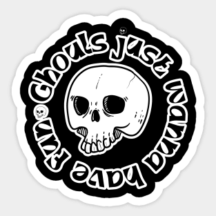 Ghouls Sticker